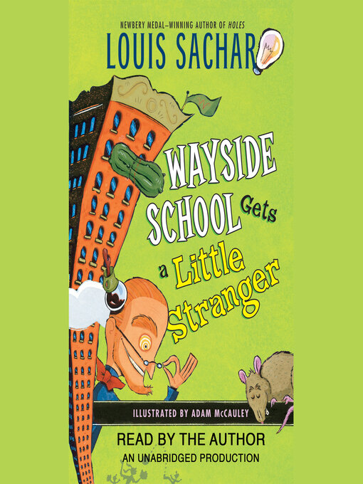 Title details for Wayside School Gets a Little Stranger by Louis Sachar - Wait list